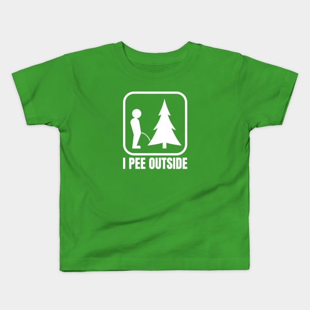 I Pee Outside Kids T-Shirt by erock